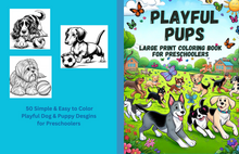 Load image into Gallery viewer, Digital Version Playful Pups: Large Print Coloring Book for Preschoolers