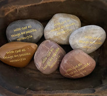 Load image into Gallery viewer, Scripture River Rocks - With God All Things are Possible - Matthew 19:46