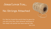 Load image into Gallery viewer, Random Acts of Kindness Cards: Jesus Loves You...No Strings Attached