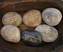 Load image into Gallery viewer, Scripture River Rocks - Be Still and Know That I am God (Psalm 46:10)
