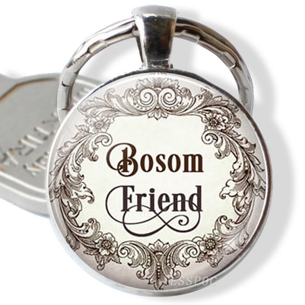 Bosom Friend Inspirational Keychain