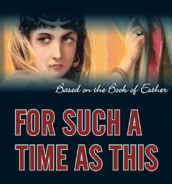 For Such a Time as This:  A Study in the Book of Esther eBook
